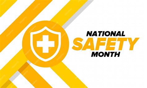 Premium Vector National Safety Month In June Warning Of Unintentional