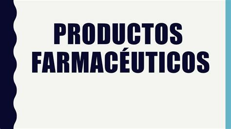 Productos Farmac Uticos Sandra Ramos Udocz