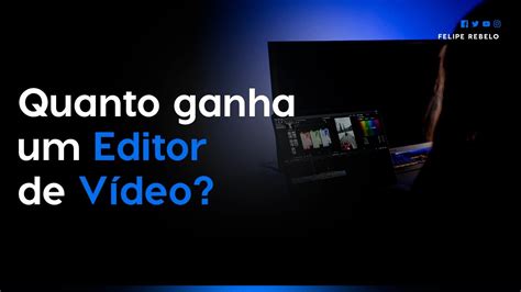 Editor De Video Salario - Quais as possibilidades de Salário de um Editor de Vídeo. - YouTube