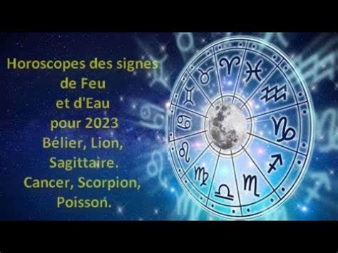 Horoscopes B Lier Lion Sagittaire Cancer Scorpion Poisson Pour