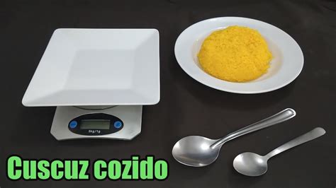 Como Servir Aproximadamente 100 Gramas De Cuscuz Cozido Utilizando