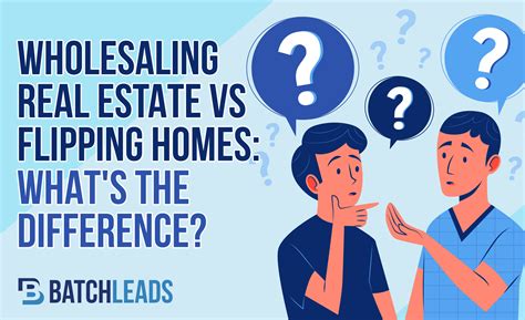 Wholesaling Real Estate Vs Flipping Homes Which Is Best For You