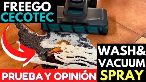 FREEGO Wash Vacuum SPRAY CECOTEC La PROBAMOS A FONDO YouTube