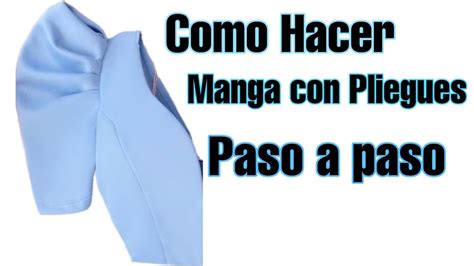 Como Hacer Una MANGA CON PLIEGUES Patronaje Paso A Paso YouTube