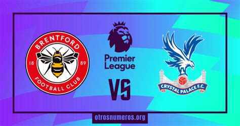 Pronóstico Brentford vs Crystal Palace Liga Premier 18 08 2024