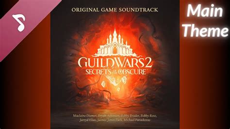 Guild Wars Secrets Of The Obscure Ost Main Theme Youtube