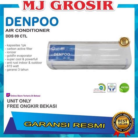 Jual AC DENPOO DDS 09 CTL 1 PK 9 CTL R410 PLATINUM LOW WATT UNIT ONLY