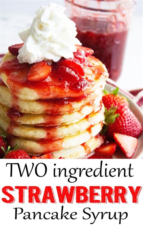 Strawberry Pancake Syrup Coco And Ash Recipe In Strawberry