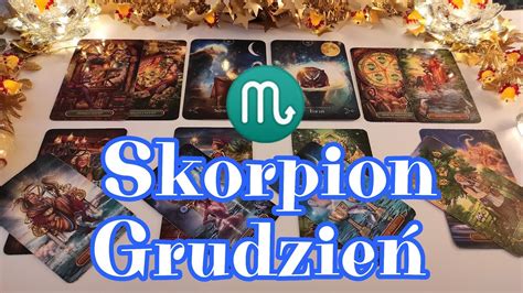 Tarot Grudzień Skorpion Czy to daje Ci radość i satysfakcję 55