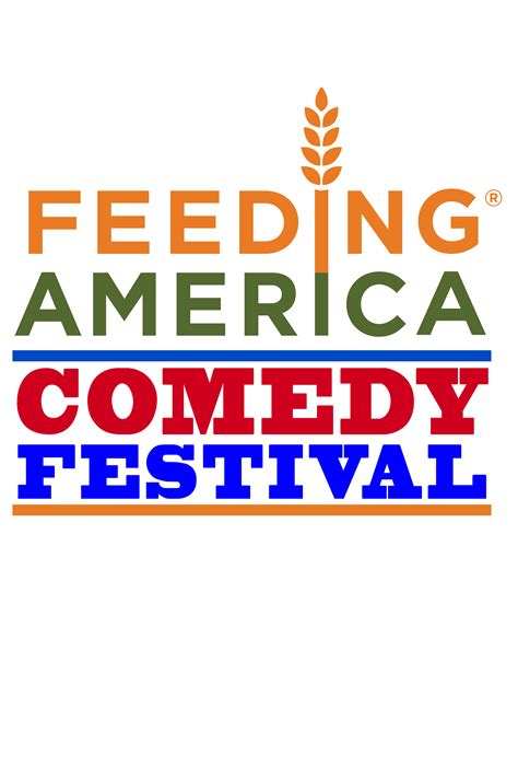 Feeding America Comedy Festival Where To Watch And Stream Tv Guide