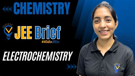 JEE Brief ELECTROCHEMISTRY In One Shot Vora Classes JEE IIT