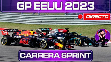 🟣gp Eeuu 2023 Sprint F1 En Directo Live Timing Y Telemetría Youtube