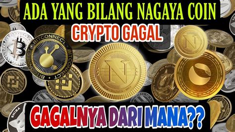 Nagaya Coin Crypto Gagal Gagalnya Dari Mana Kita Liat Dari Sudut