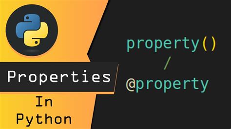 Python Properties Youtube