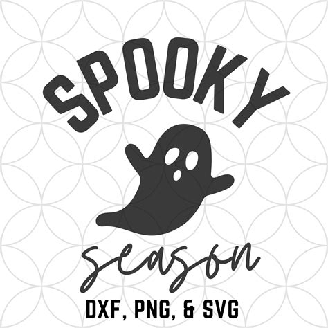 Spooky Season Svg Cut File For Cricut Or Silhouette Halloween Etsy