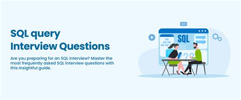 Top 45 SQL Query Interview Questions And Answers 2023