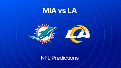 Dolphins Vs Rams Picks And Best Bets 11th Nov 2024 Nfl Week 10