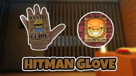 How To Get Hitman Glove In Slap Battles Youtube