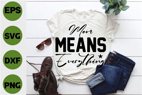 Funny Mom T Shirt Design Mom Means Ever Graphic By Pl Graphics Store