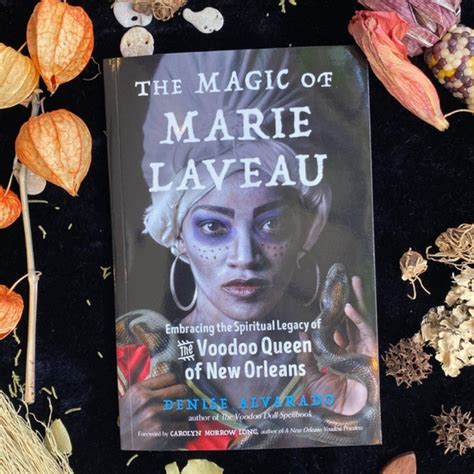 Other The Magic Of Marie Laveau Embracing The Spiritual Legacy Of The