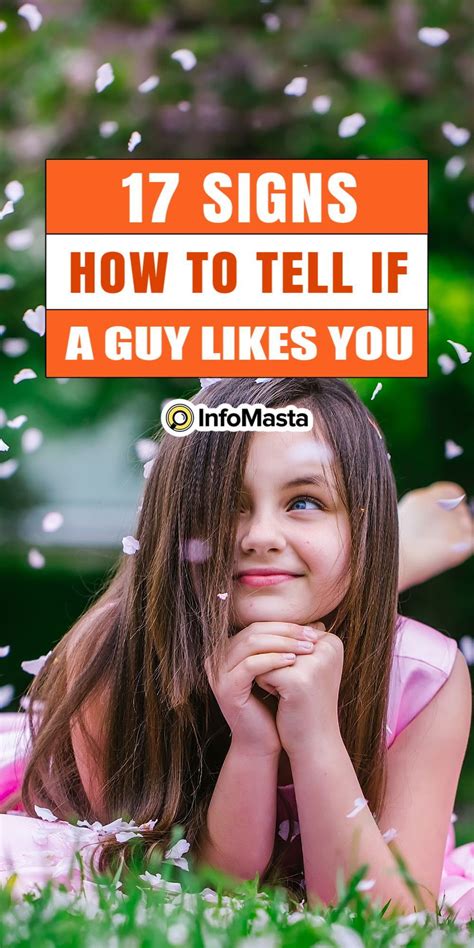 How To Tell If A Guy Likes You 17 Signs To Look For Artofit