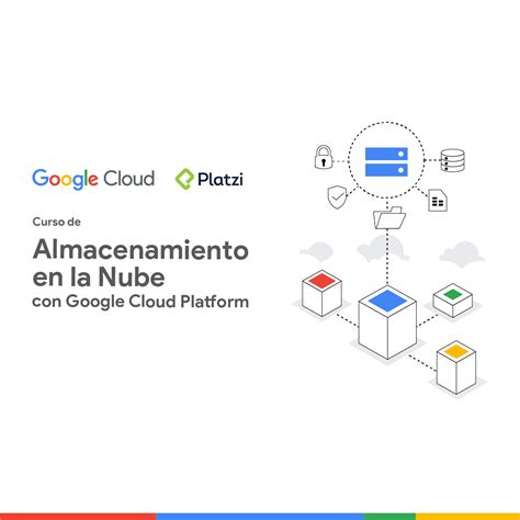 Curso De Almacenamiento En La Nube Con Google Cloud Platform