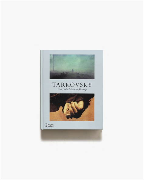 Tarkovsky Films Stills Polaroids ＆ Writings アンドレイ・タルコフスキー 写真集