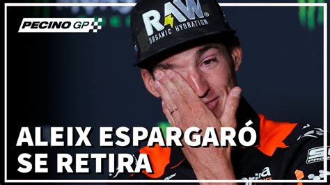 ALEIX ESPARGARÓ ANUNCIA SU RETIRADA YouTube