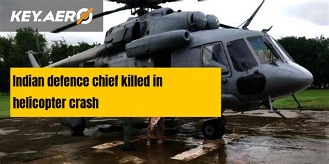 Indian defence chief killed in helicopter crash