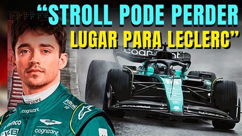 CHARLES LECLERC PODE SER OPÇÃO PARA A ASTON MARTIN SUBSTITUIR O STROLL