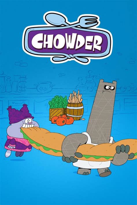 Chowder: All Episodes - Trakt