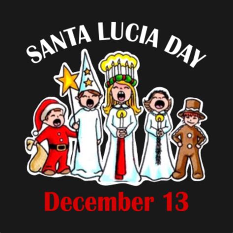 Santa Lucia Day Sweden Swedish Festival 13th December - Santa Lucia - T ...