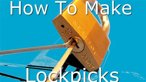 How To Make A Lockpick Set At Home Youtube