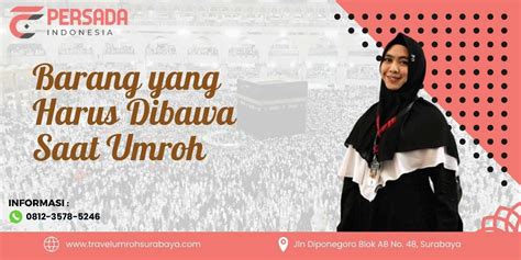 Barang Yang Harus Dibawa Saat Umroh Cek Lagi Kelengkapannya