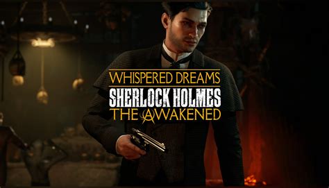 Buy Cheap Sherlock Holmes The Awakened The Whispered Dreams Side