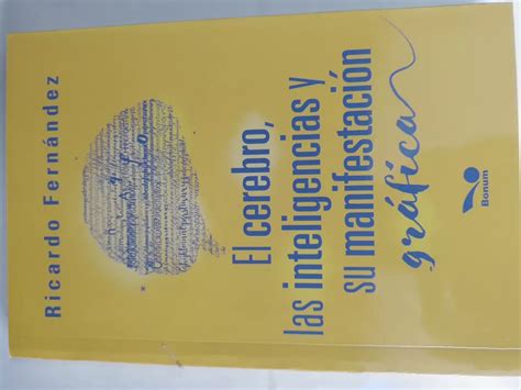 Cerebro Las Inteligencias Y Su Manifestacion Grafica El Mebuscar