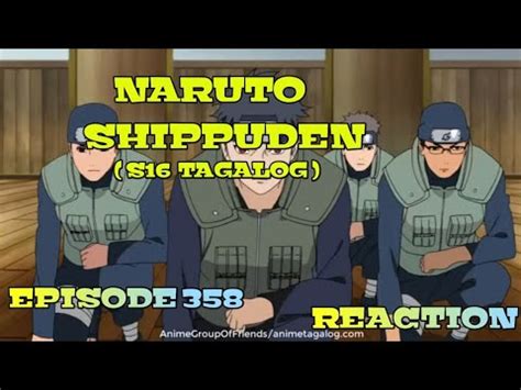 Naruto Shippuden Episode Tagalog Dub Reaction Youtube