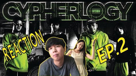 Reaction Cypherlogy Ep 2 Jonin X M Pee X Naney X Darkface L【thailand