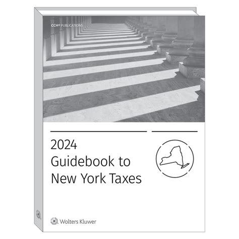 Guidebook To New York Taxes 2024 Wolters Kluwer