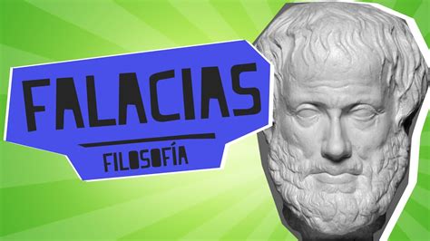 Las Falacias Filosof A Educatina Youtube