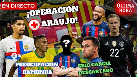 🚨 Ultima Hora Fc Barcelona 💣 Alarma BarÇa Preocupacion Raphinha Ter