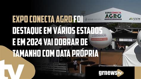 Expo Conecta Agro foi destaque em vários estados e em 2024 vai dobrar