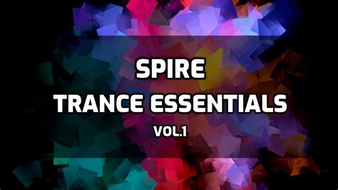 Spire Trance Essentials Vol 1 Brent Rix YouTube