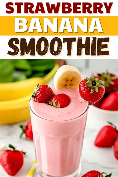 Strawberry Banana Smoothie Easy Recipe Insanely Good