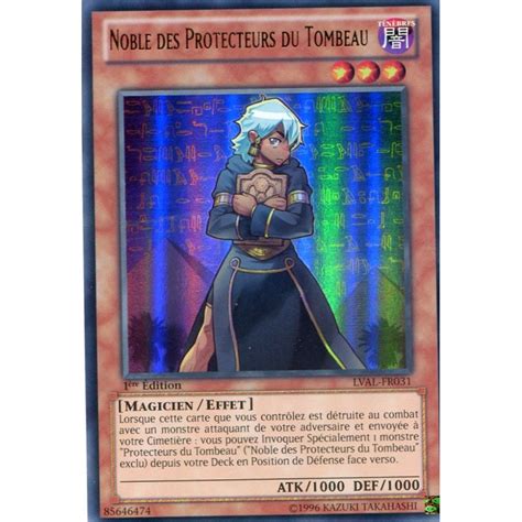 Carte Yu Gi Oh Noble Des Protecteurs Du Tombeau UR LVAL