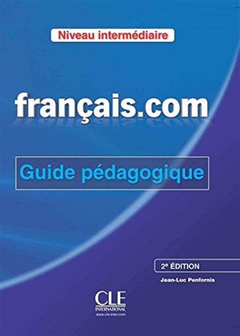 Книга Francais 2e Edition Interm Guide pe dagogique цена 880 грн