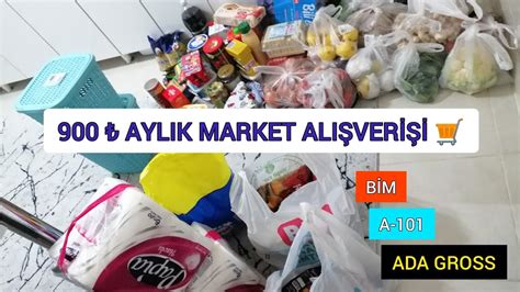 900 AYLIK MARKET ALIŞVERİŞİ NELER ALDIK BİM A 101 ADAGROSS YouTube