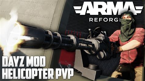 Arma Reforger Dayz Mod Helicopter Pvp Arma Reforger Dayz Mod