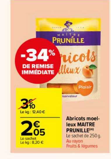 Promo Abricots Moelleux Ma Tre Prunille Chez Carrefour Market