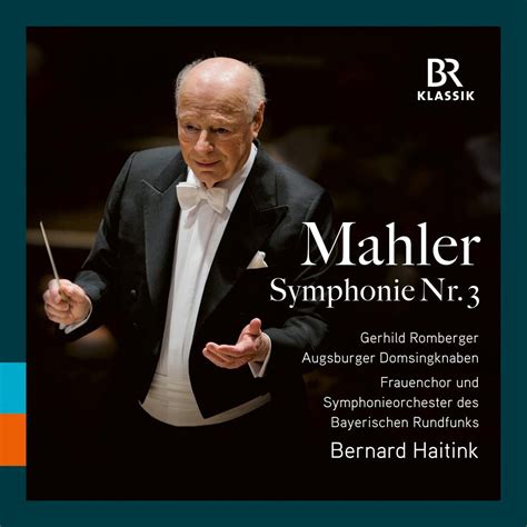 Gustav Mahler Symphonie No 3 Bernard Haitink Cd Album